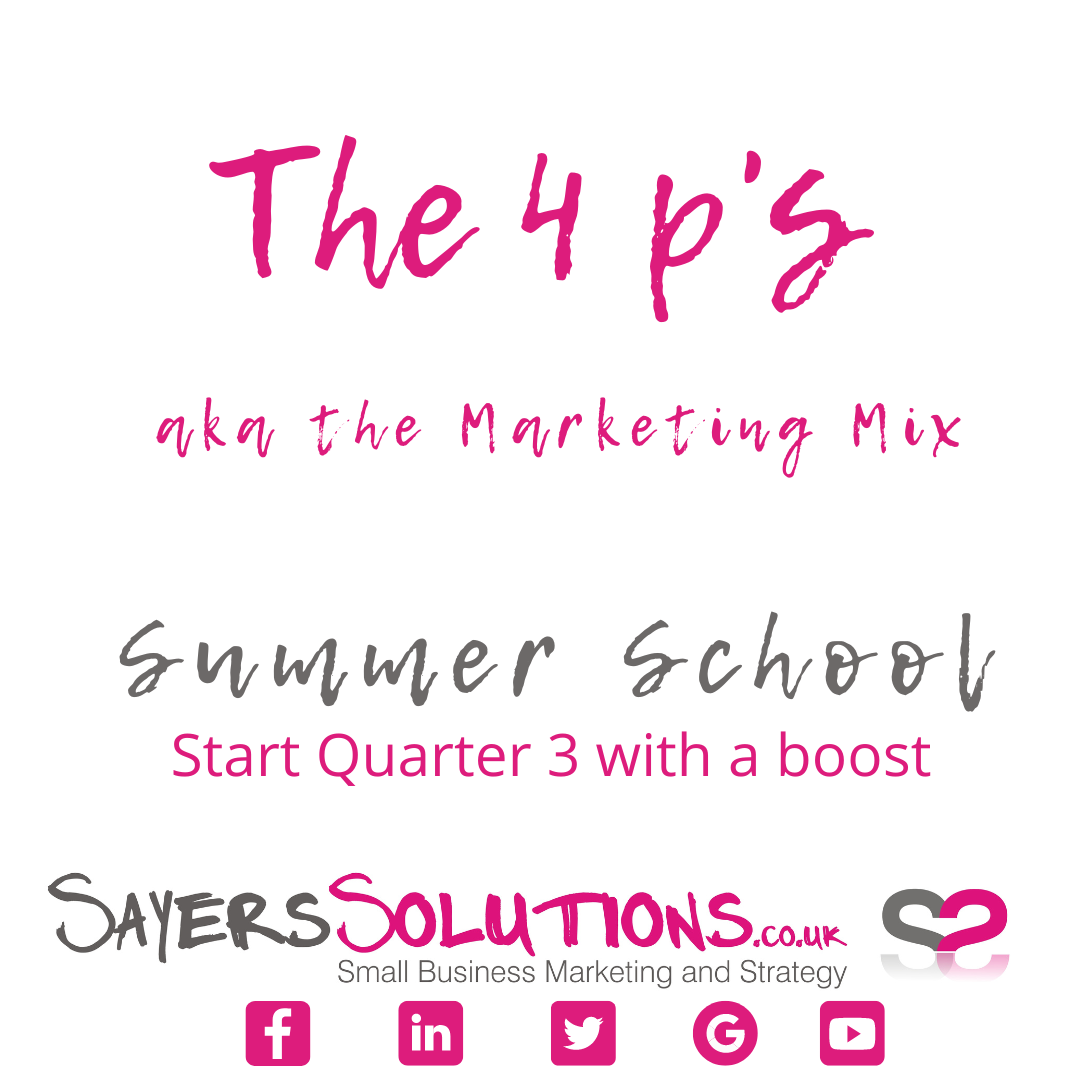 Sayers Solutions Summer School - 4 Ps (2)