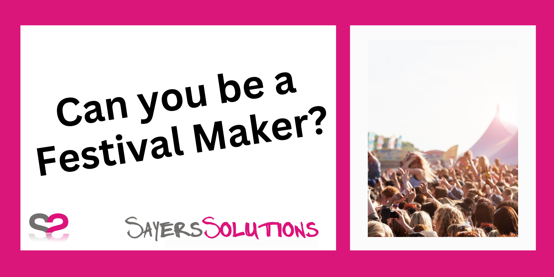 Can you be a Festival Maker?