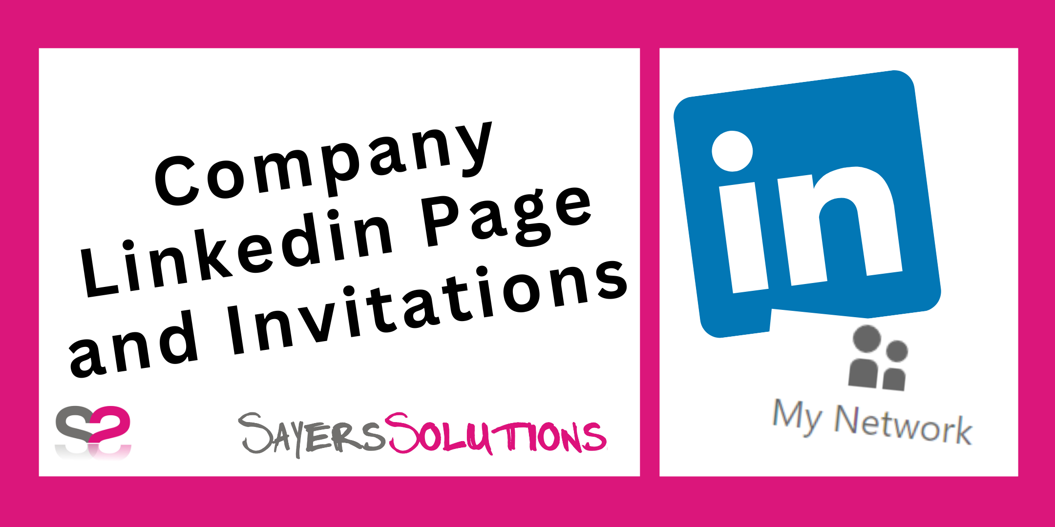Linkedin Company Pages and Invitations